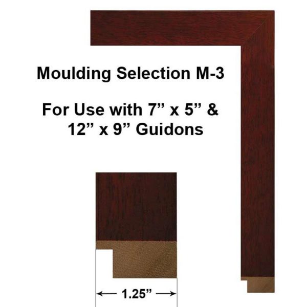 Moulding Selection M-3 Framed Guidons